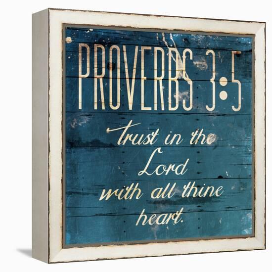 Trust In The Lord-Jace Grey-Framed Stretched Canvas