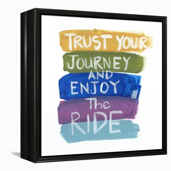 Trust Your Journey-Smith Haynes-Framed Stretched Canvas