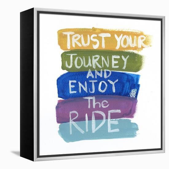 Trust Your Journey-Smith Haynes-Framed Stretched Canvas