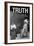 Truth-Wilbur Pierce-Framed Art Print