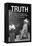 Truth-Wilbur Pierce-Framed Stretched Canvas