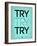 Try Try Try Blue-NaxArt-Framed Art Print