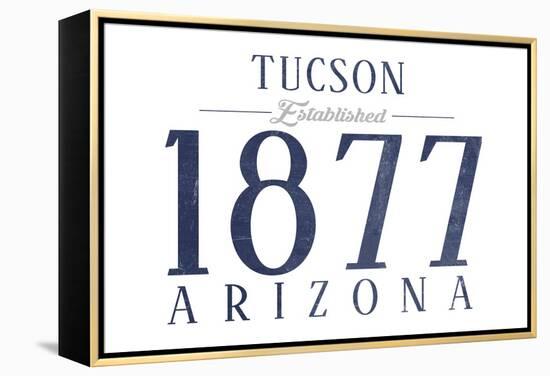 Tucson, Arizona - Established Date (Blue)-Lantern Press-Framed Stretched Canvas