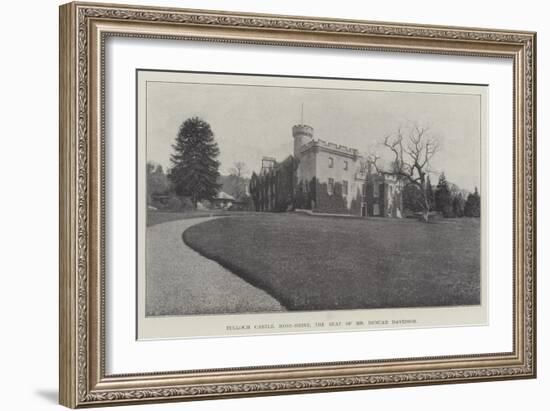 Tulloch Castle, Ross-Shire, the Seat of Mr Duncan Davidson-null-Framed Giclee Print