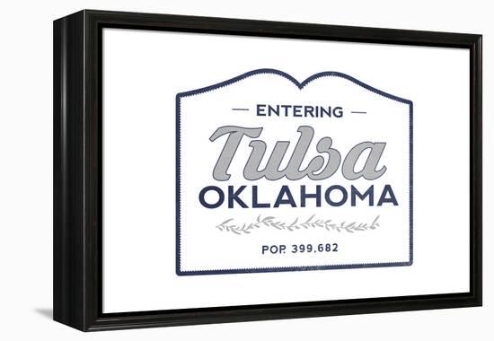 Tulsa, Oklahoma - Now Entering (Blue)-Lantern Press-Framed Stretched Canvas