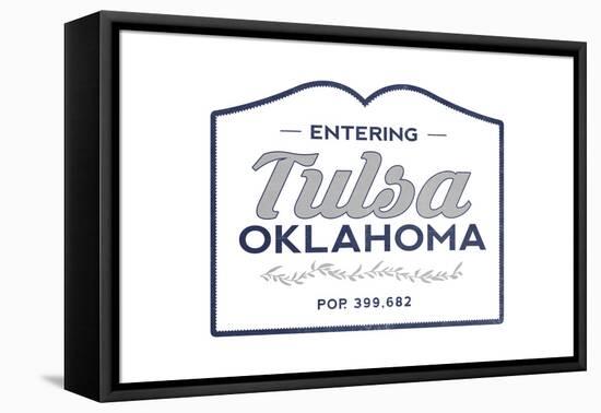 Tulsa, Oklahoma - Now Entering (Blue)-Lantern Press-Framed Stretched Canvas