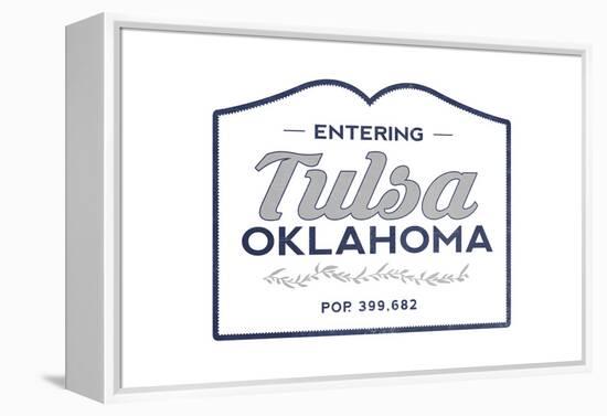 Tulsa, Oklahoma - Now Entering (Blue)-Lantern Press-Framed Stretched Canvas