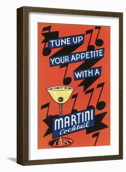 Tune Up Your Appetite, Martini-null-Framed Premium Giclee Print