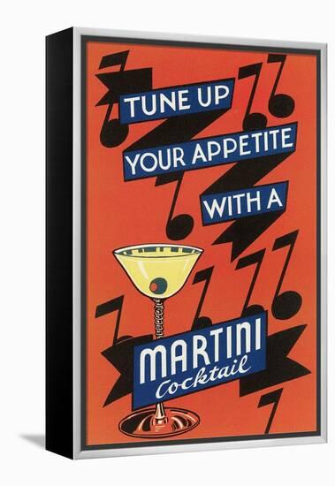 Tune Up Your Appetite, Martini-null-Framed Stretched Canvas