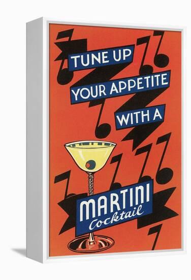 Tune Up Your Appetite, Martini-null-Framed Stretched Canvas