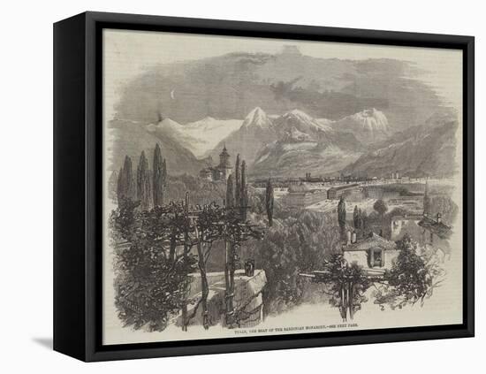 Turin, the Seat of the Sardinian Monarchy-Richard Principal Leitch-Framed Premier Image Canvas