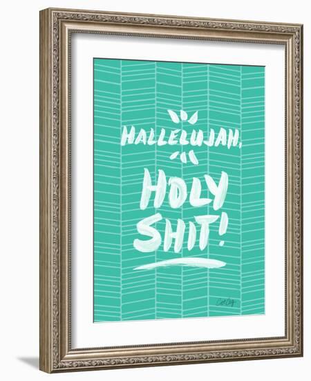 Turquoise Hallelujah Holy Shit-Cat Coquillette-Framed Giclee Print