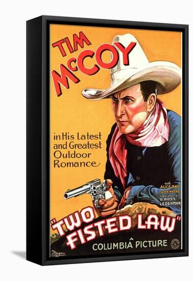 Two Fisted Law, 1932-null-Framed Stretched Canvas