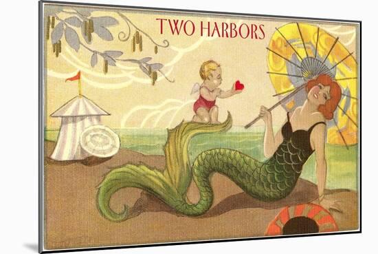 Two Harbors, Mermaid and Cupid-null-Mounted Art Print