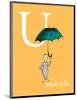 U is for Umbrella (orange)-Theodor (Dr. Seuss) Geisel-Mounted Art Print