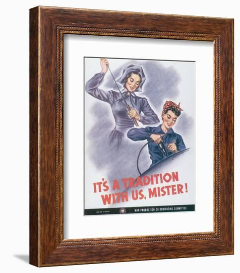 It's A Tradition With Us, Mister!-J^ Howard Miller-Framed Art Print