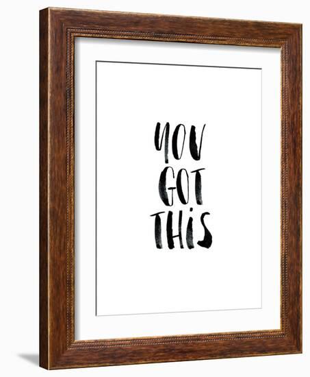 You Got This-Brett Wilson-Framed Art Print