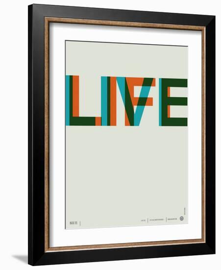 Live Life Poster 2-NaxArt-Framed Art Print