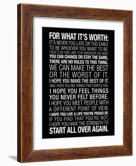 For What It's Worth Quote (Black) Motivational Poster-null-Framed Art Print