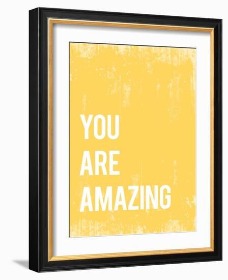 You Are Amazing-null-Framed Art Print