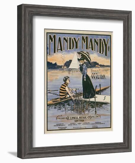 Sheet Music Covers: “Mandy Mandy” Words and Music by Charles Clinton Clark, 1901-null-Framed Art Print