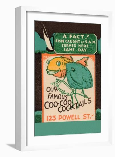 Our Famous Coo-Coo Cocktails-null-Framed Art Print