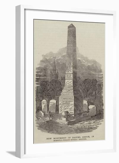 New Monument of Daniel Defoe, in Bunhill-Fields Burial Ground-null-Framed Giclee Print