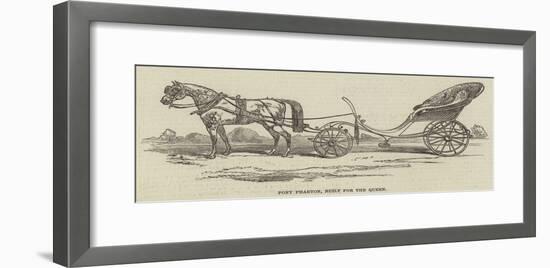 Pony Phaeton for Her Majesty-null-Framed Giclee Print