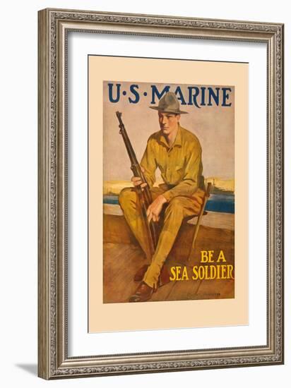 U.S. Marine, Be a Sea Soldier-Clarence F. Underwood-Framed Art Print