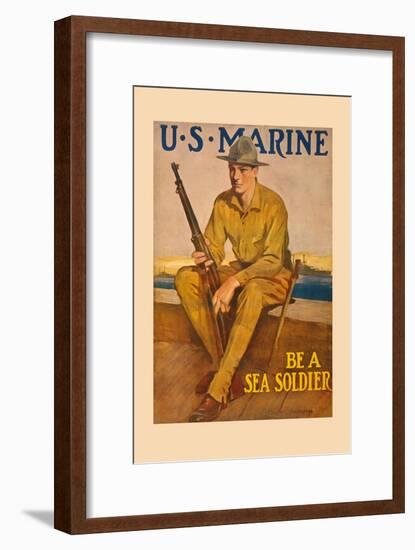 U.S. Marine, Be a Sea Soldier-Clarence F. Underwood-Framed Art Print