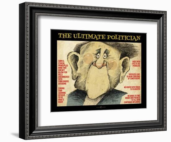 Ultimate Politician-Tim Nyberg-Framed Giclee Print