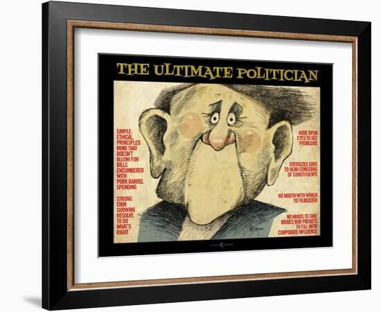 Ultimate Politician-Tim Nyberg-Framed Giclee Print