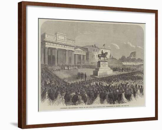 Uncovering the Equestrian Statue of the Late Field Marshal Lord Combermere at Chester-null-Framed Giclee Print