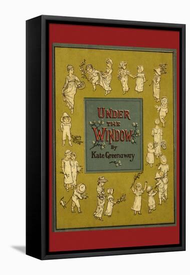 Under the Window-Kate Greenaway-Framed Stretched Canvas