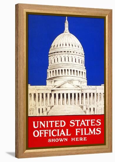 United States Official Films Shown Here-U.S. Gov't-Framed Stretched Canvas