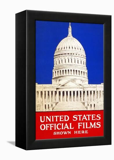 United States Official Films Shown Here-U.S. Gov't-Framed Stretched Canvas