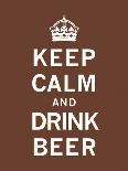 Keep Calm and Drink Beer-Unknown The Vintage Collection-Art Print