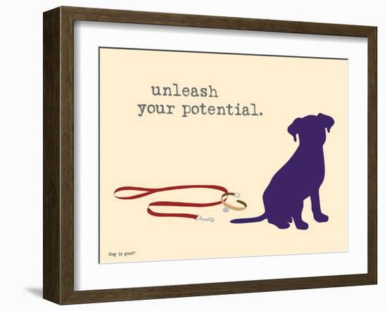 Unleash Potential-Dog is Good-Framed Art Print