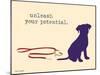 Unleash Potential-Dog is Good-Mounted Art Print