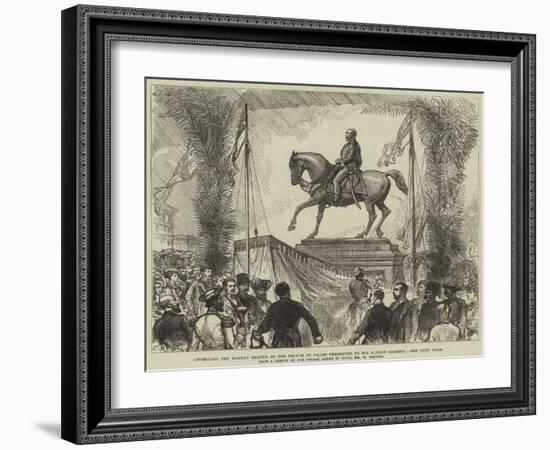 Unveiling the Bombay Statue of the Prince of Wales Presented by Sir Albert Sassoon-William 'Crimea' Simpson-Framed Giclee Print