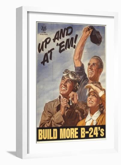 Up and at 'Em! Build More B-24's, WWII Poster-null-Framed Giclee Print