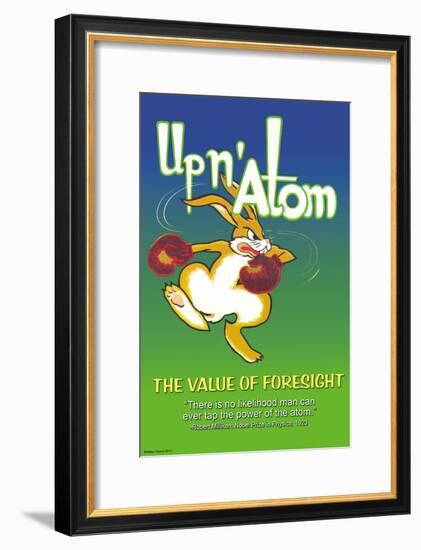 Up N' Atom-The Value Of Foresight-Wilbur Pierce-Framed Art Print