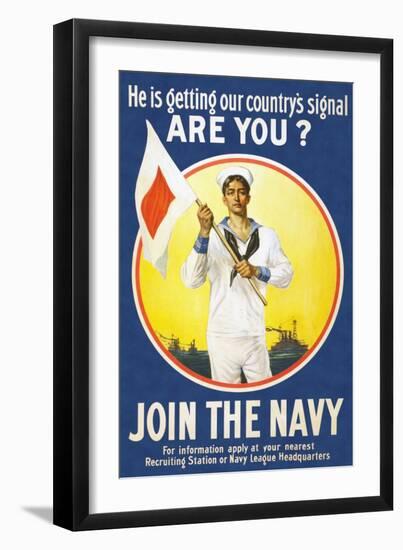 US Navy Vintage Poster - He Is Getting Our Country's Signal-Lantern Press-Framed Art Print