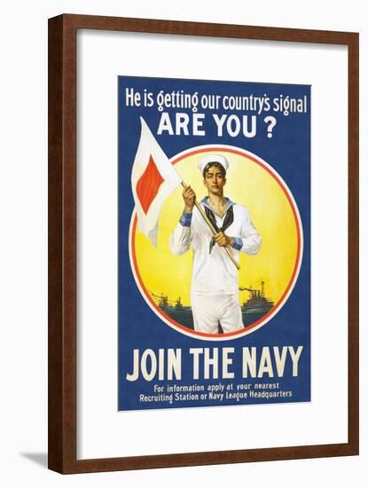 US Navy Vintage Poster - He Is Getting Our Country's Signal-Lantern Press-Framed Art Print