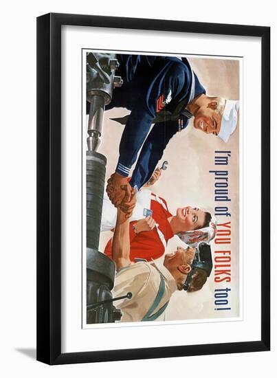 US Navy Vintage Poster - I'm Proud of You Folks Too-Lantern Press-Framed Art Print