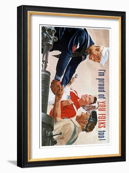 US Navy Vintage Poster - I'm Proud of You Folks Too-Lantern Press-Framed Art Print