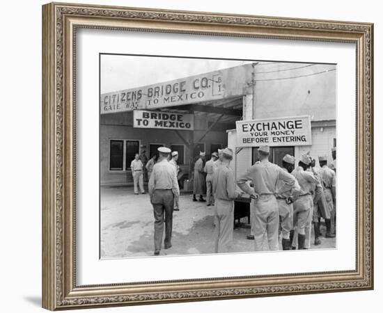 US Soldiers Exchanging Money at the US Mexican Border, Bridge to Mexico-Alfred Eisenstaedt-Framed Photographic Print