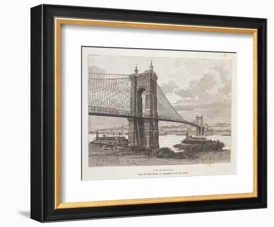 Usa, Cincinnati, Bridge over Ohio River from Nouvelle Geographie Universelle by Elisee Reclus-null-Framed Giclee Print