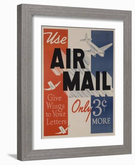 Use Air Mail, Give Wings to Your Letters. American Advertising Poster-null-Framed Giclee Print