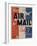 Use Air Mail, Give Wings to Your Letters. American Advertising Poster-null-Framed Giclee Print
